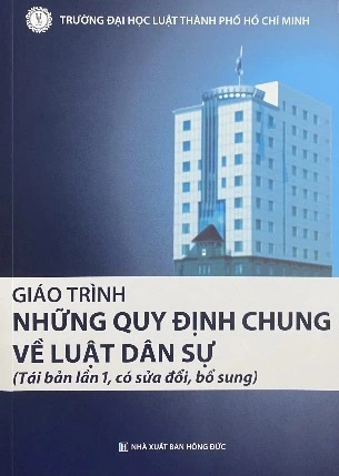 sách Giáo trình những quy định chung về luật dân sự (Tái bản)