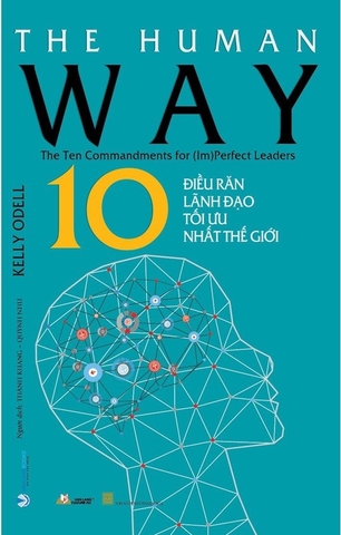 sách 10 Điều Răn Lãnh Đạo Tối Ưu Nhất Thế Giới - Kelly Odell