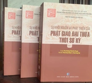 Sự Khởi nguồn và Phát triển của Phật giáo Đại thừa thời Sơ kỳ (Bộ 3 quyển)