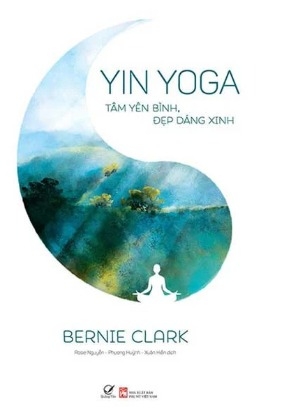 Sách - Yin Yoga – Tâm yên bình, đẹp dáng xinh