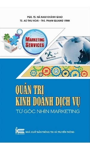 Sách Quản trị kinh doanh dịch vụ - Từ góc nhìn marketing