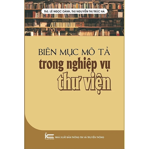 Sách  Biên mục mô tả trong nghiệp vụ Thư viện