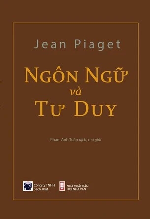 Sách Ngôn Ngữ và Tư Duy - Jean Piaget