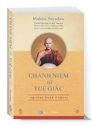 sách Chánh niệm và tuệ giác của tác giả Mahāsi Sayadaw