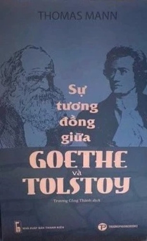 Sách Sự Tương Đồng Giữa Goethe Và Tolstoy - Thomas Mann