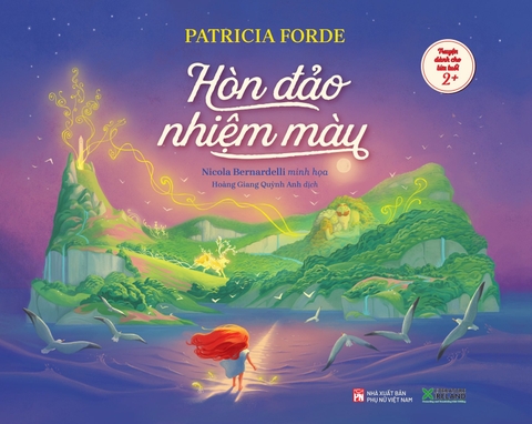 Sách Hòn đảo nhiệm màu - Patricia Forde