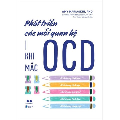 sách Phát Triển Các Mối Quan Hệ Khi Mắc OCD của tác giả Amy Mariaskin, PhD