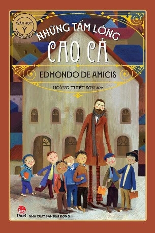 Sách Những Tấm Lòng Cao Cả của tác giả Edmondo De Amicis