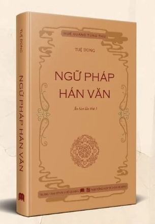 Sách Ngữ Pháp Hán Văn - Bìa Cứng ( Bản Cao Cấp) - Tuệ Dũng