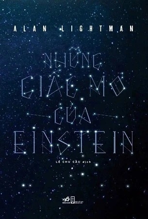 Sách Những Giấc Mơ Của Einstein của tác giả Alan Lightman