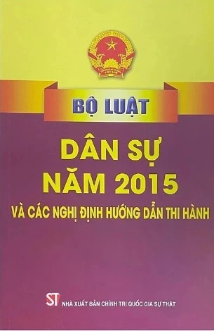 Sách Bộ Luật Dân Sự Năm 2015 Và Các Nghị Định Hướng Dẫn Thi Hành của tác giả Chính Trị Quốc Gia Sự Thật