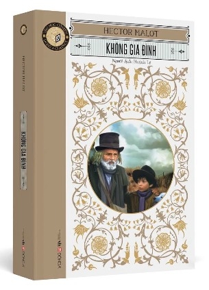 Sách Không Gia Đình (Tái Bản 2024) của tác giả Hector Malot