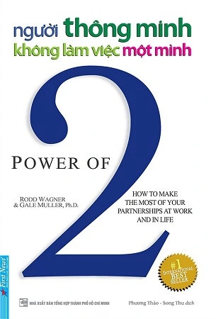 Sách Người Thông Minh Không Làm Việc Một Mình - Rodd Wagner, Gale Muller