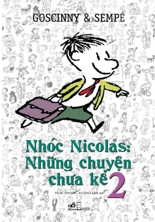 Sách Nhóc Nicolas - Những Chuyên Chưa Kể (Tập 2) - René Goscinny, Jean-Jacques Sempé
