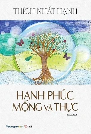 Sách Hạnh Phúc Mộng Và Thực - Thích Nhất Hạnh
