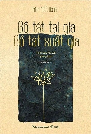 Sách Bồ Tát Tại Gia - Bồ Tát Xuất Gia - Thích Nhất Hạnh