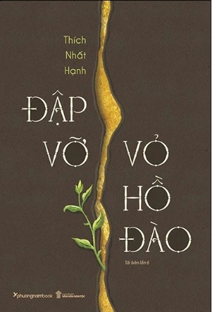 Đập Vỡ Vỏ Hồ Đào - Thích Nhất Hạnh