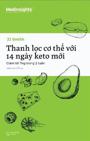 Sách Thanh Lọc Cơ Thể Với 14 Ngày Keto Mới - JJ Smith