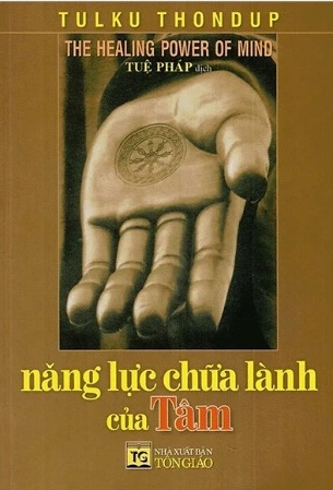 Sách Năng Lực Chữa Lành Của Tâm - Tulku Thondup