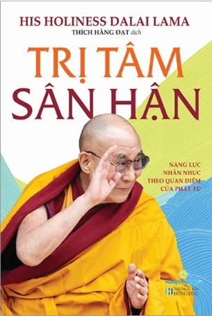 Sách Trị Tâm Sân Hận - Năng Lực Nhẫn Nhục Theo Quan Điểm Của Phật Tử - Dalai Lama