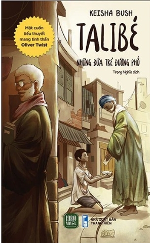 Sách Talibé - Những Đứa Trẻ Đường Phố - Keisha Bush