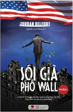Sách Sói Già Phố Wall (Phần 1) - Jordan Belford