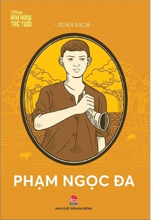 Sách Những Anh Hùng Trẻ Tuổi - Phạm Ngọc Đa (Tái Bản 2024) - Xuân Sách