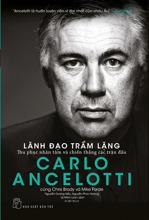 Sách Lãnh Đạo Trầm Lặng - Carlo Ancelotti, Chris Brady và Mike Forde