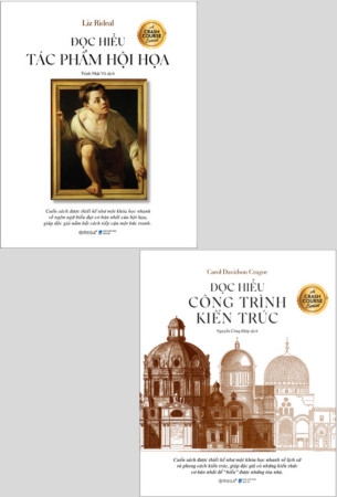 Combo (2 Cuốn Sách) Đọc Hiểu Tác Phẩm Hội Họa - Đọc Hiểu Công Trình Kiến Trúc - Liz Rideal, Carol Davidson Cragoe