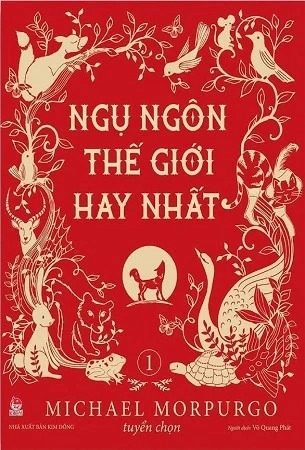 Sách Ngụ Ngôn Thế Giới Hay Nhất (Tập 1) - Michael Morpurgo