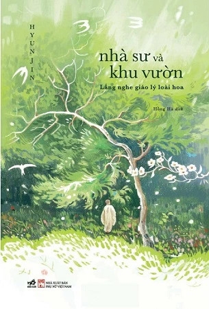 Sách Nhà Sư Và Khu Vườn - Huyn Jin
