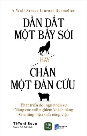 Sách Dẫn Dắt Một Bầy Sói Hay Chăn Một Đàn Cừu - Tiffani Bova