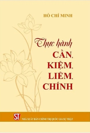 Sách Thực Hành Cần, Kiệm, Liêm, Chính - Hồ Chí Minh