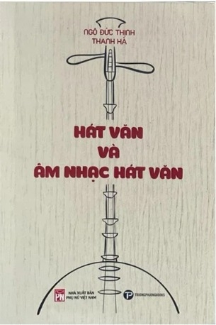 sách Hát Văn Và Âm Nhạc Hát Văn - Ngô Đức Thịnh, Thanh Hà