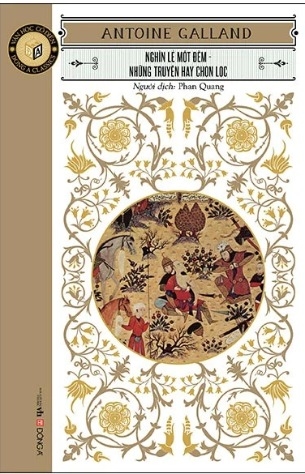 sách Văn Học Cổ Điển - Đông A Classic - Nghìn Lẻ Một Đêm - Những Truyện Hay Chọn Lọc - Antoine Galland