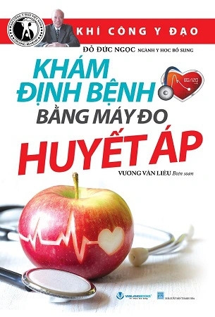 sách Khám Định Bệnh Bằng Máy Đo Huyết Áp - Đỗ Đức Ngọc