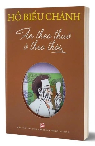 sách Ăn Theo Thuở Ở Theo Thời - Hồ Biểu Chánh
