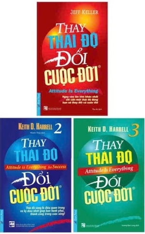 Bộ Sách Thay Thái Độ Đổi Cuộc Đời - (Bộ 3 Tập) - Jeff Keller, Keith D Harrell