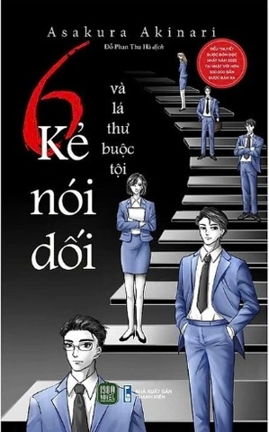 6 Kẻ Nói Dối Và Lá Thư Buộc Tội - Asakura Akinari