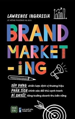 sách Brand Marketing - Lawrence Ingrassia