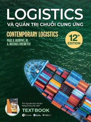 sách Logistics Và Quản Trị Chuỗi Cung Ứng - Paul R. Murphy, Jr. and A. Michael