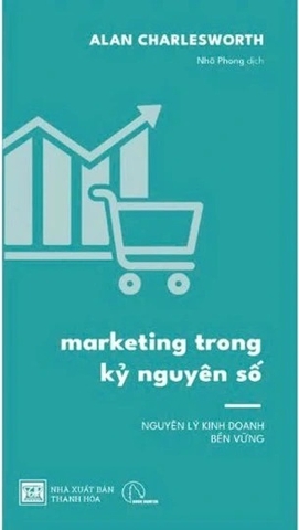 sách Marketing Trong Kỷ Nguyên Số - Alan Charlesworth