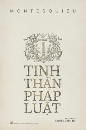 sách Tinh Thần Pháp Luật của tác giả Montesquieu