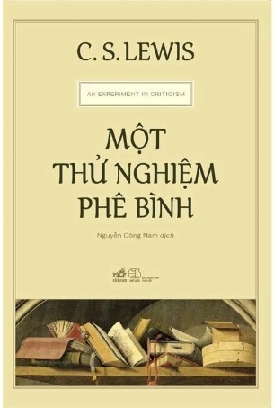 sách Một Thử Nghiệm Phê Bình - C. S. Lewis