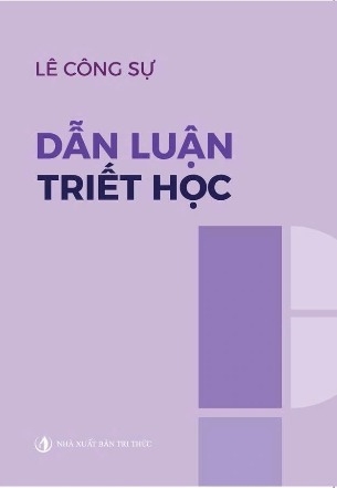sách Dẫn luận Triết học - PGS.TS. Lê Công Sự