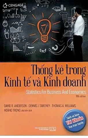 sách Thống Kê Trong Kinh Tế Và Kinh Doanh - Statistics For Business And Economics (Tái Bản 2024) - Nhiều tác giả