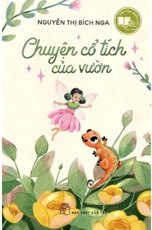 sách Chuyện Cổ Tích Của Vườn - Nguyễn Thị Bích Nga