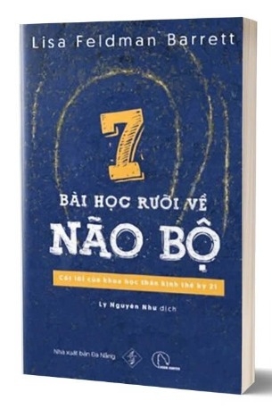 sách 7 Bài Học Rưỡi Về Não Bộ - Lisa Feldman Barrett