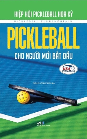 sách Pickleball Cho Người Mới Bắt Đầu (Hiệp Hội Pickleball Hoa Kỳ)