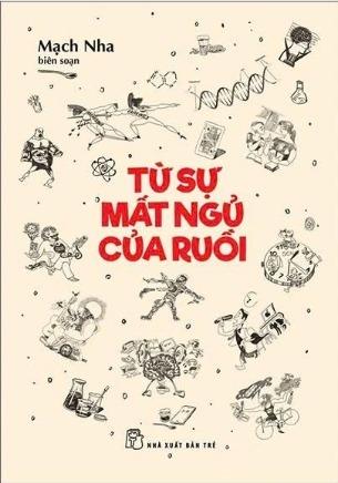 Từ Sự Mất Ngủ Của Ruồi - Mạch Nha